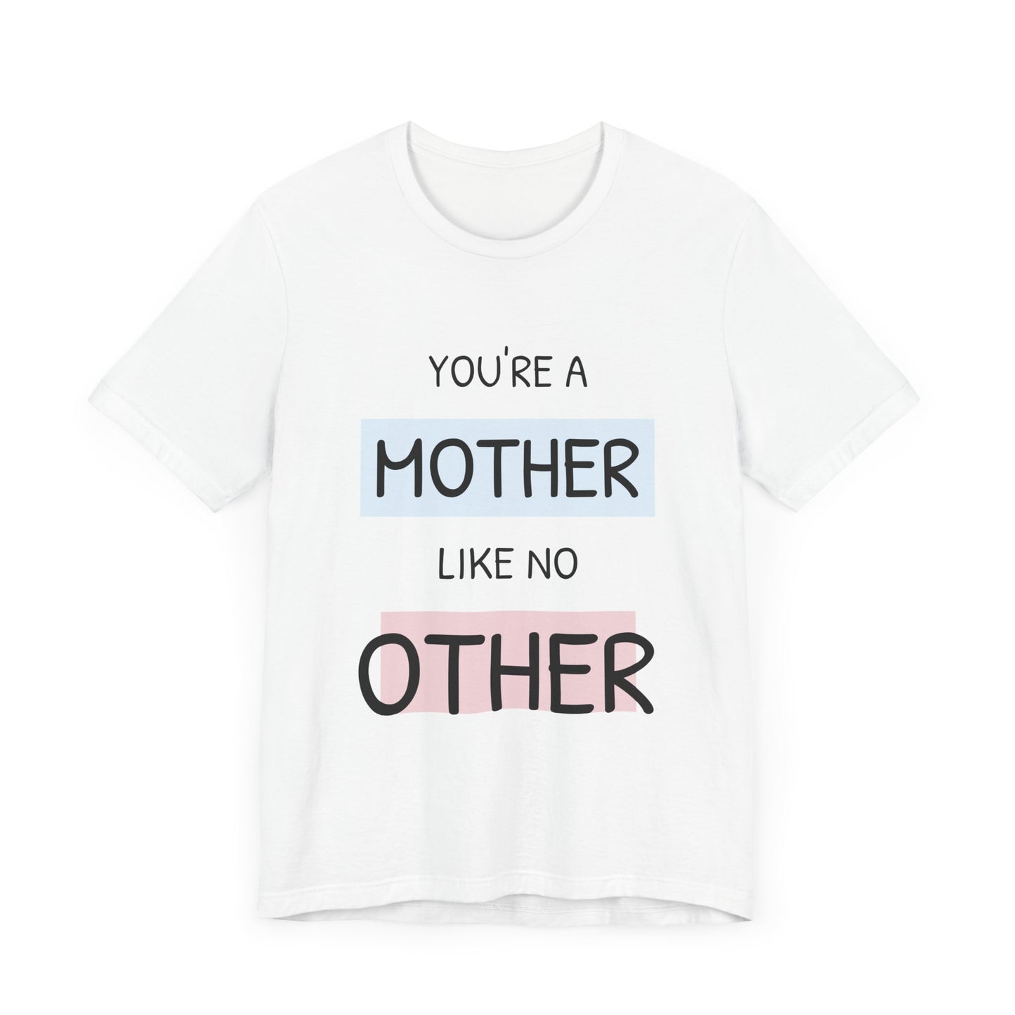 You are a Mother like no Other-Unisex Heavy Cotton Tee