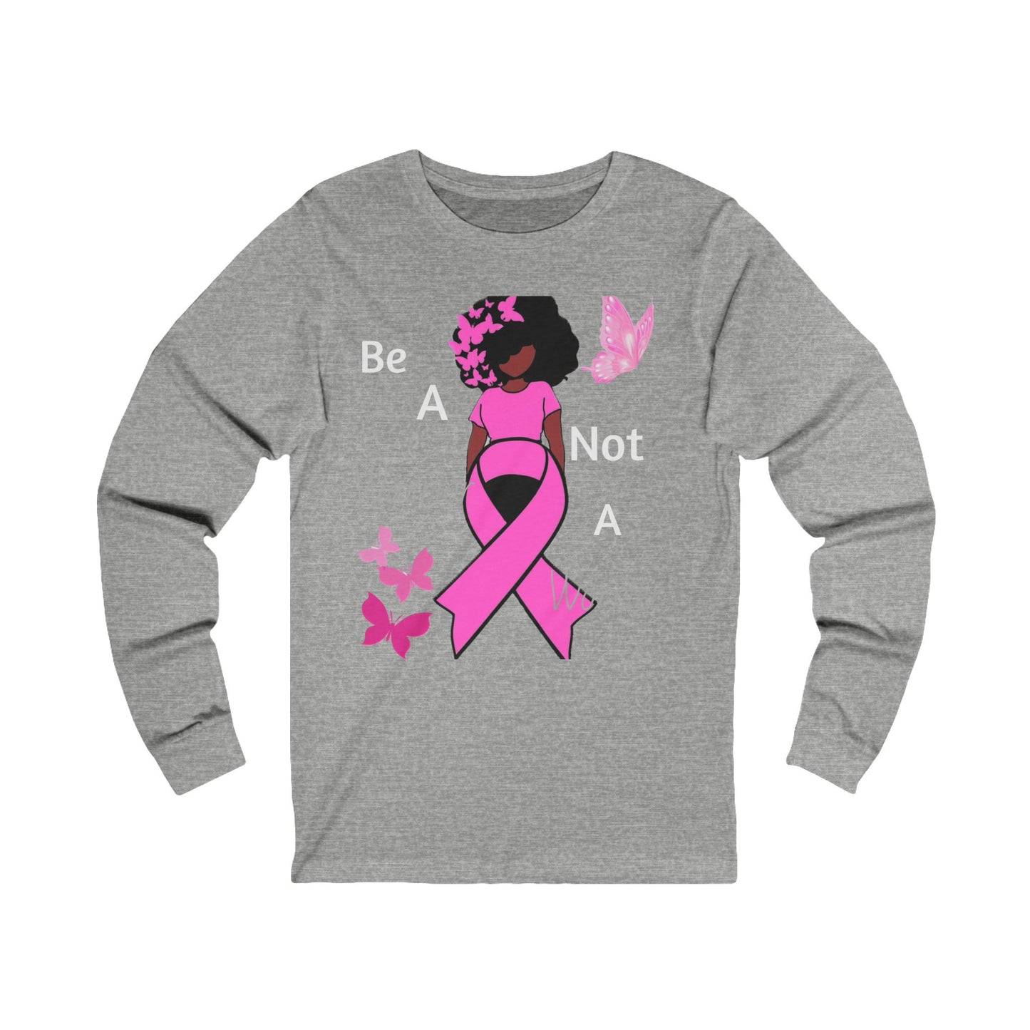 Be Warrior Not A Worrier -Unisex Jersey Long Sleeve Tee